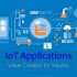 IoT Applications — Value Creation for Industry